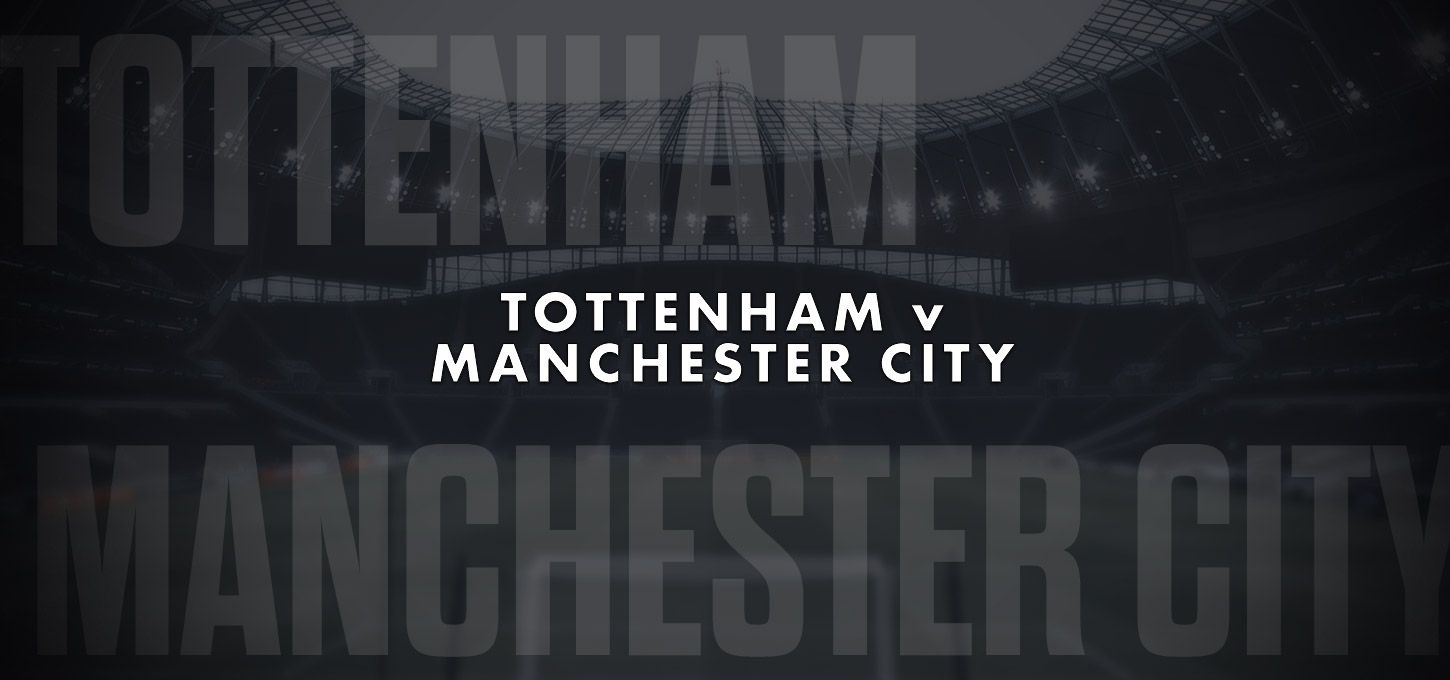 Tottenham - Manchester City