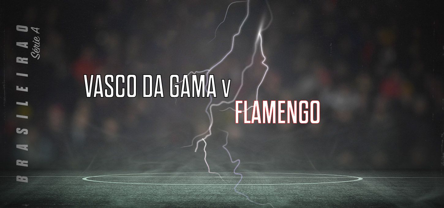Vasco da Gama v Flamengo