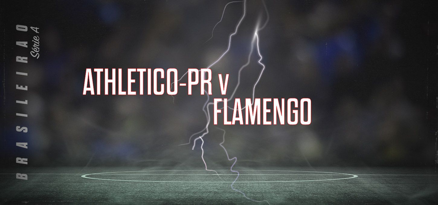 Athletico PR v Flamengo