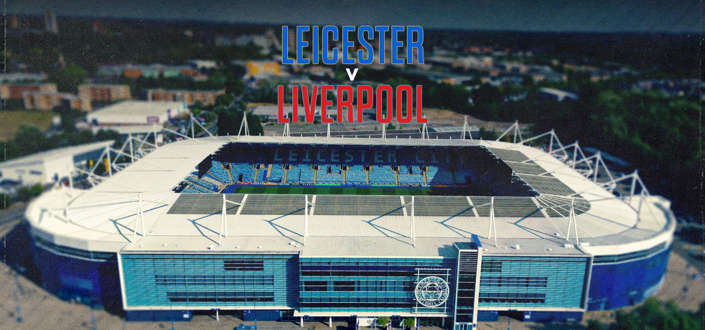 Leicester v Liverpool