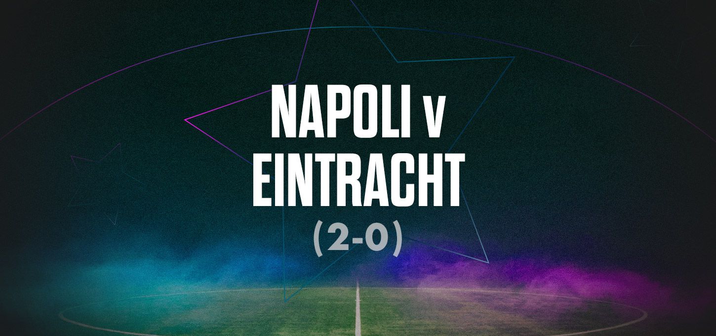 Napoli v Eintracht