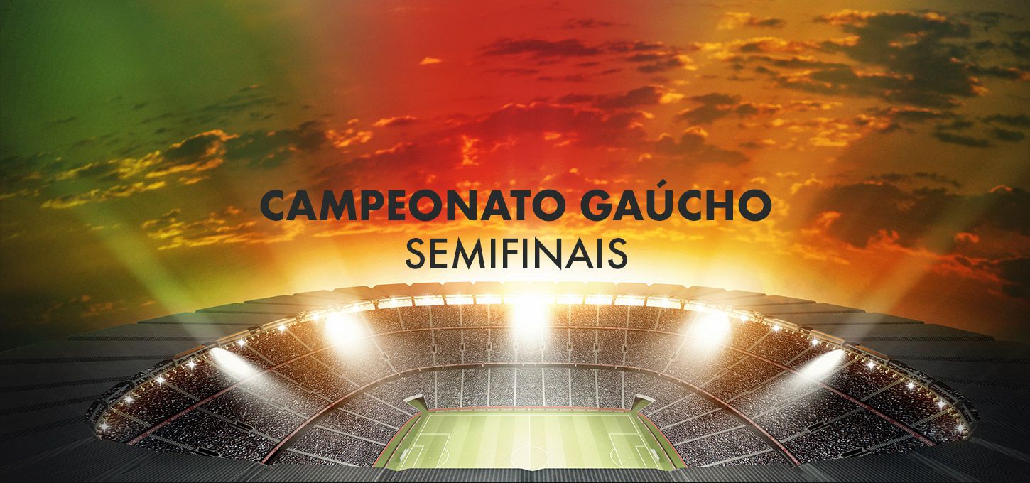 Campeonato Gaúcho Semifinal