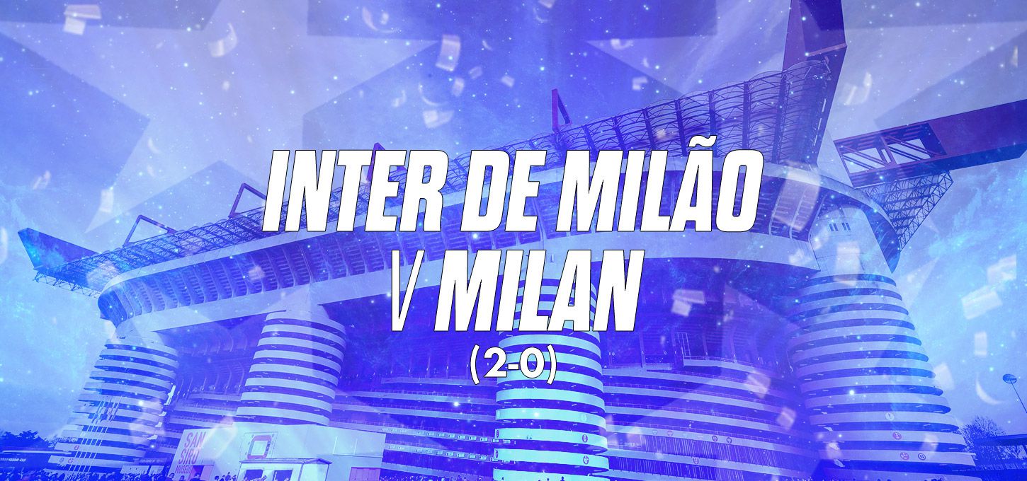 Internazionale/Inter de Milão e Milan