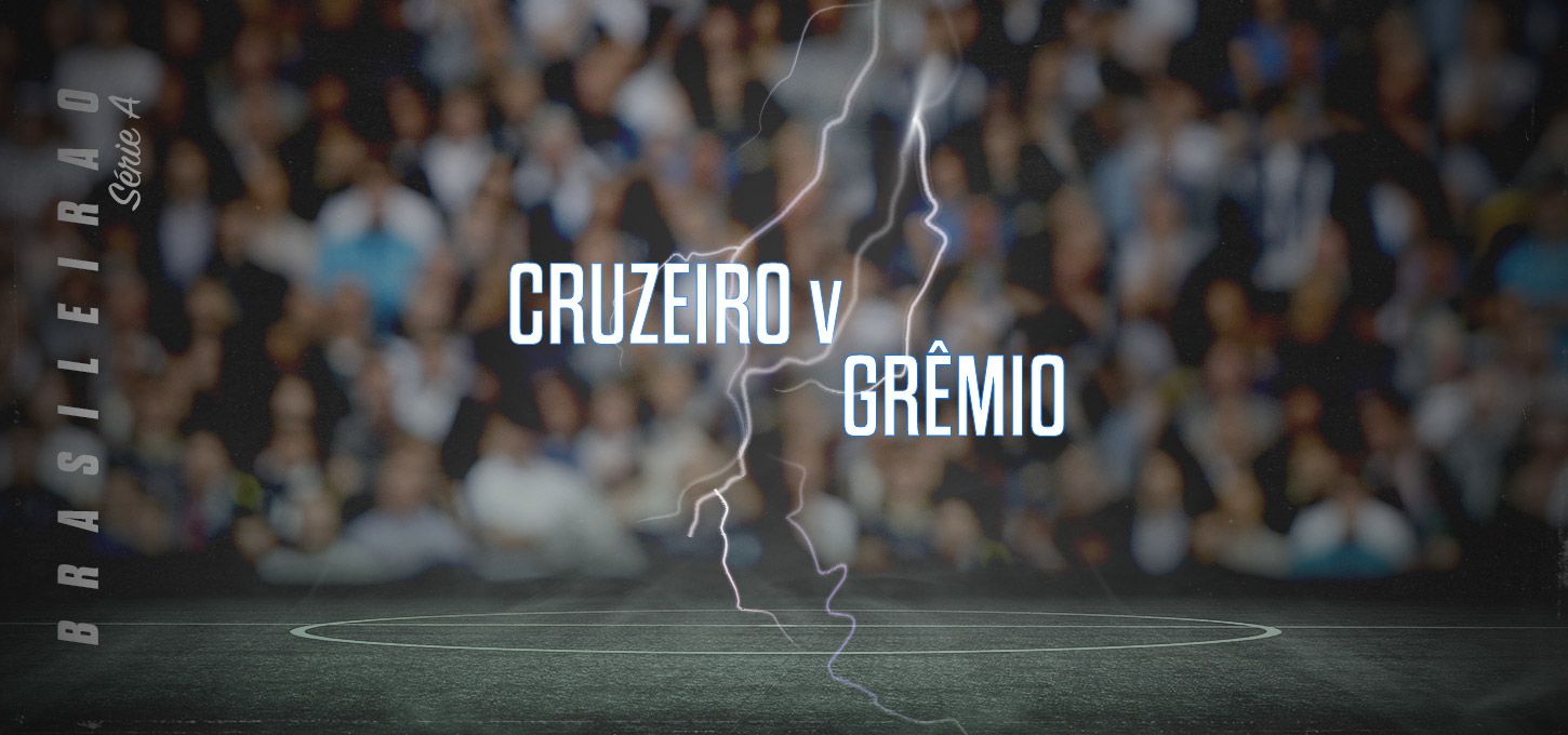Cruzeiro e Grêmio (Série A)