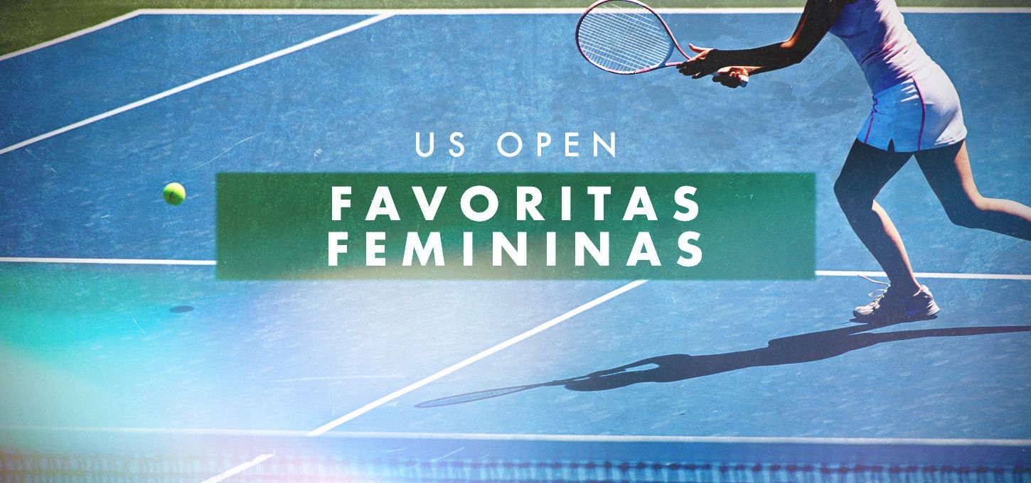 US Open - Favoritas femininas
