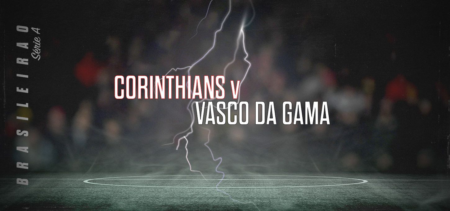 Corinthians v  Vasco da Gama