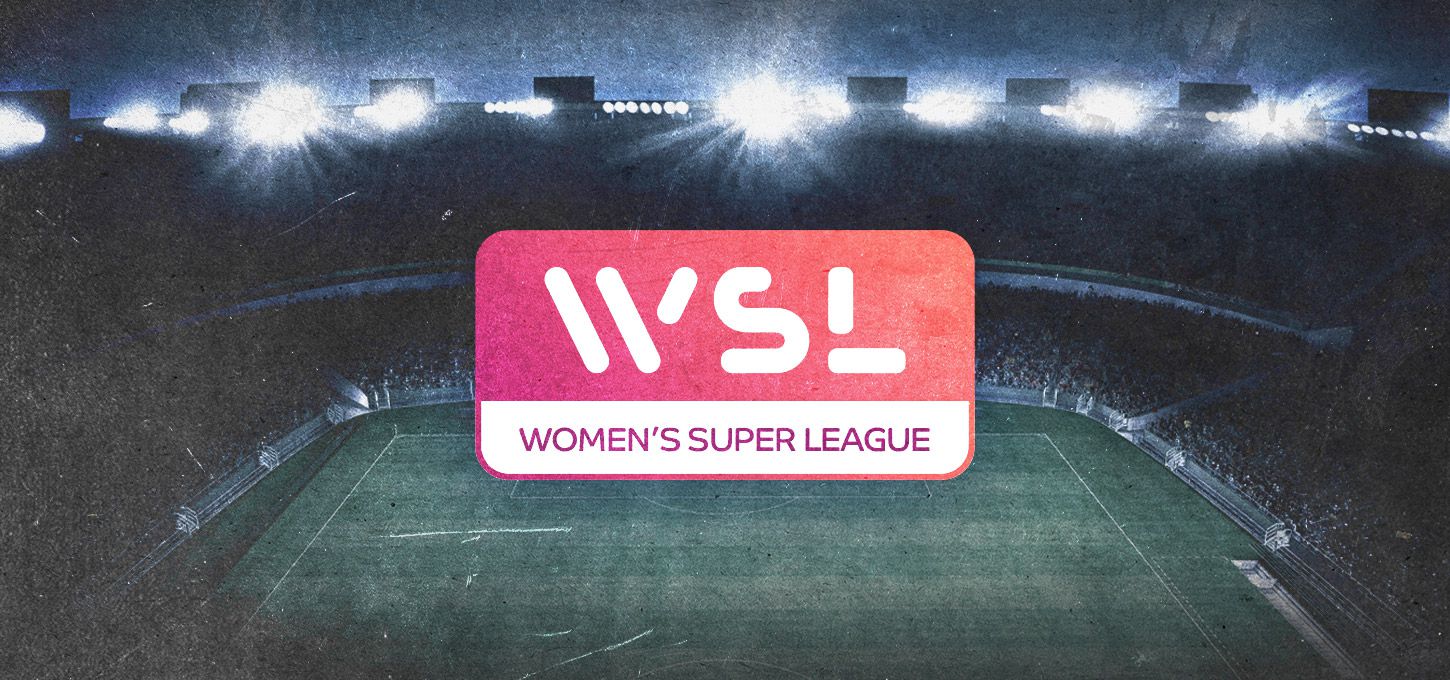 WSL / Women's Super League