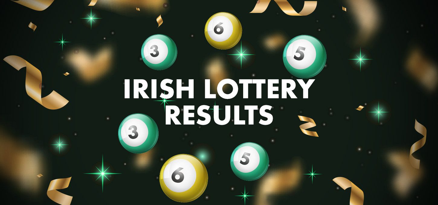 Irish Lottery Results Updated after every draw bet365