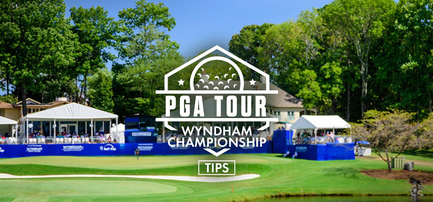 PGA Tour - Wyndham Championship Tips