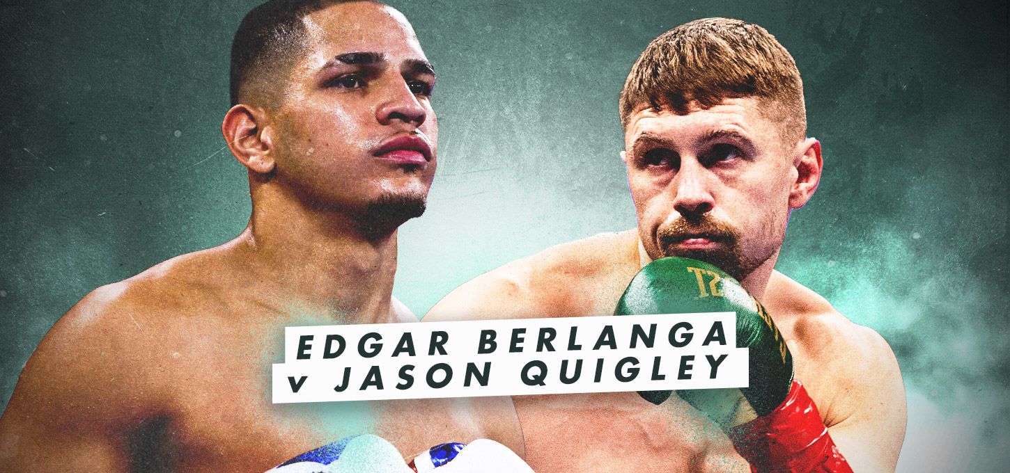 Edgar Berlanga v Jason Quigley Fight date, ringwalk time, undercard and betting odds