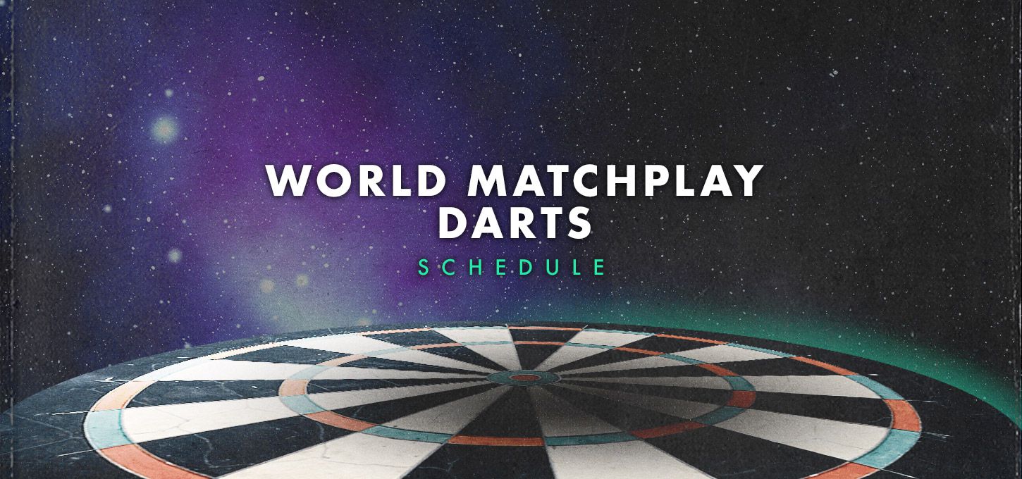 World Matchplay Darts Schedule