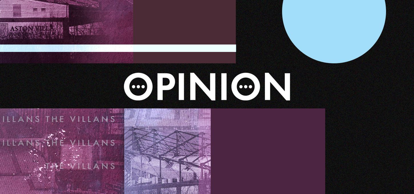 Aston Villa Opinion