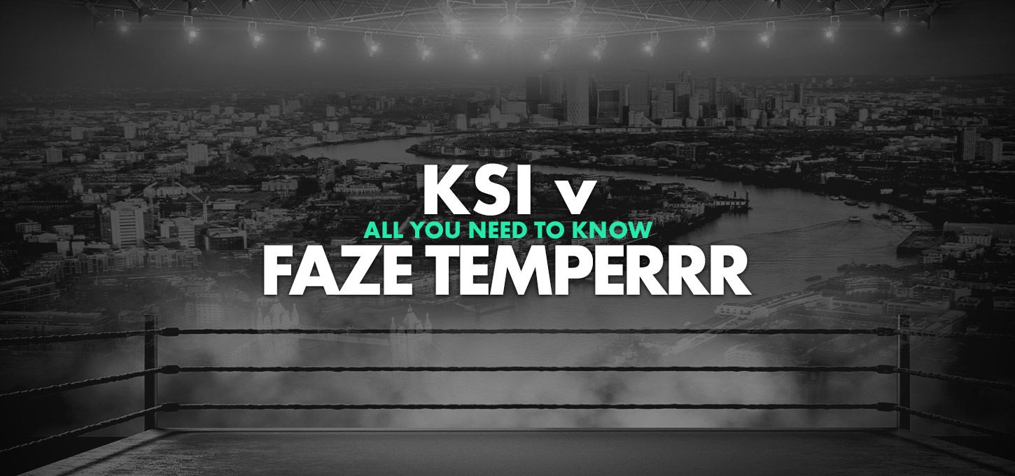 KSI v FaZe Temperrr Fight date, start time and how to watch