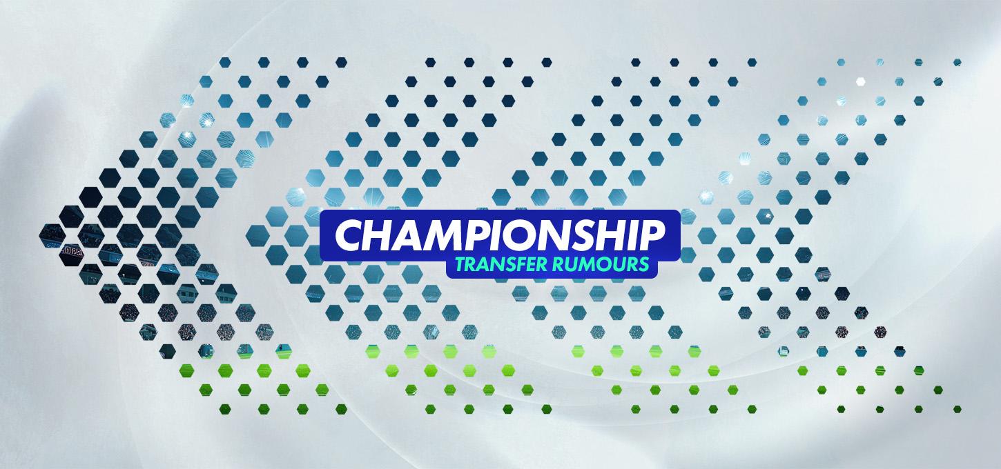 Championship Transfer Rumours