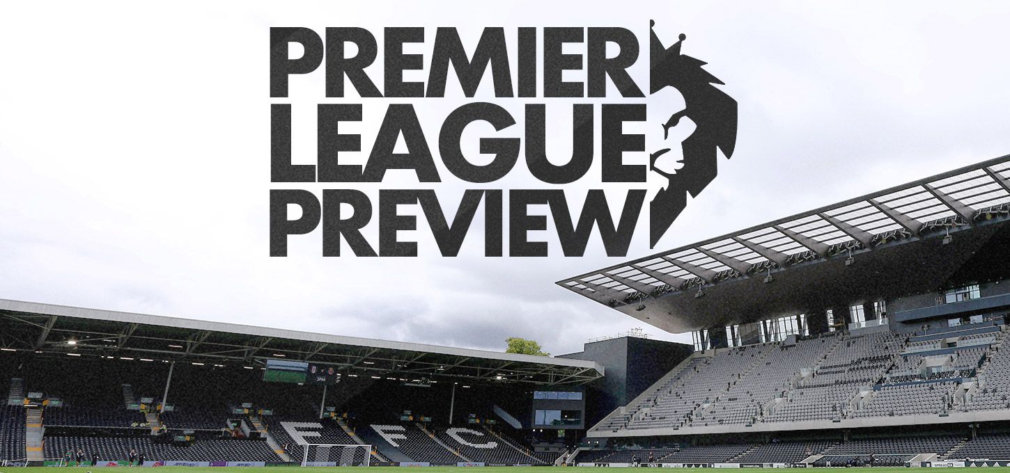 Premier League Preview - Fulham