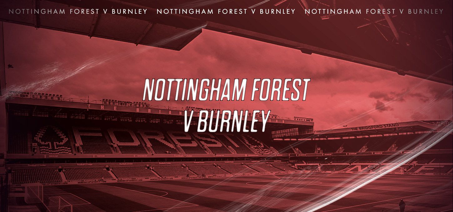 Nottingham Forest v Burnley