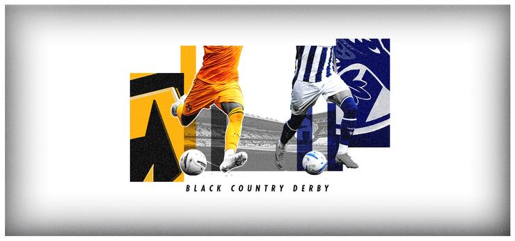 Wolverhampton Wanderers (Wolves) v West Bromwich Albion - Black Country Derby