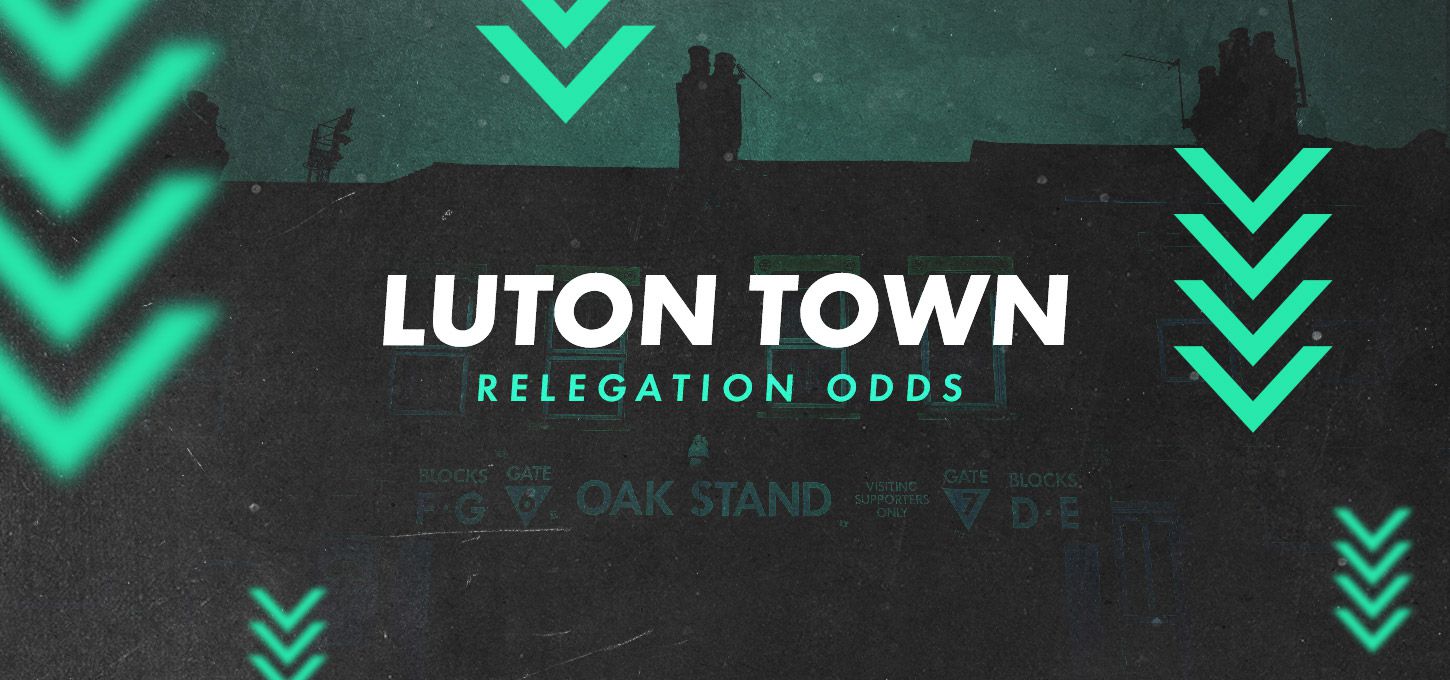 Premier League relegation odds: Luton earn first win