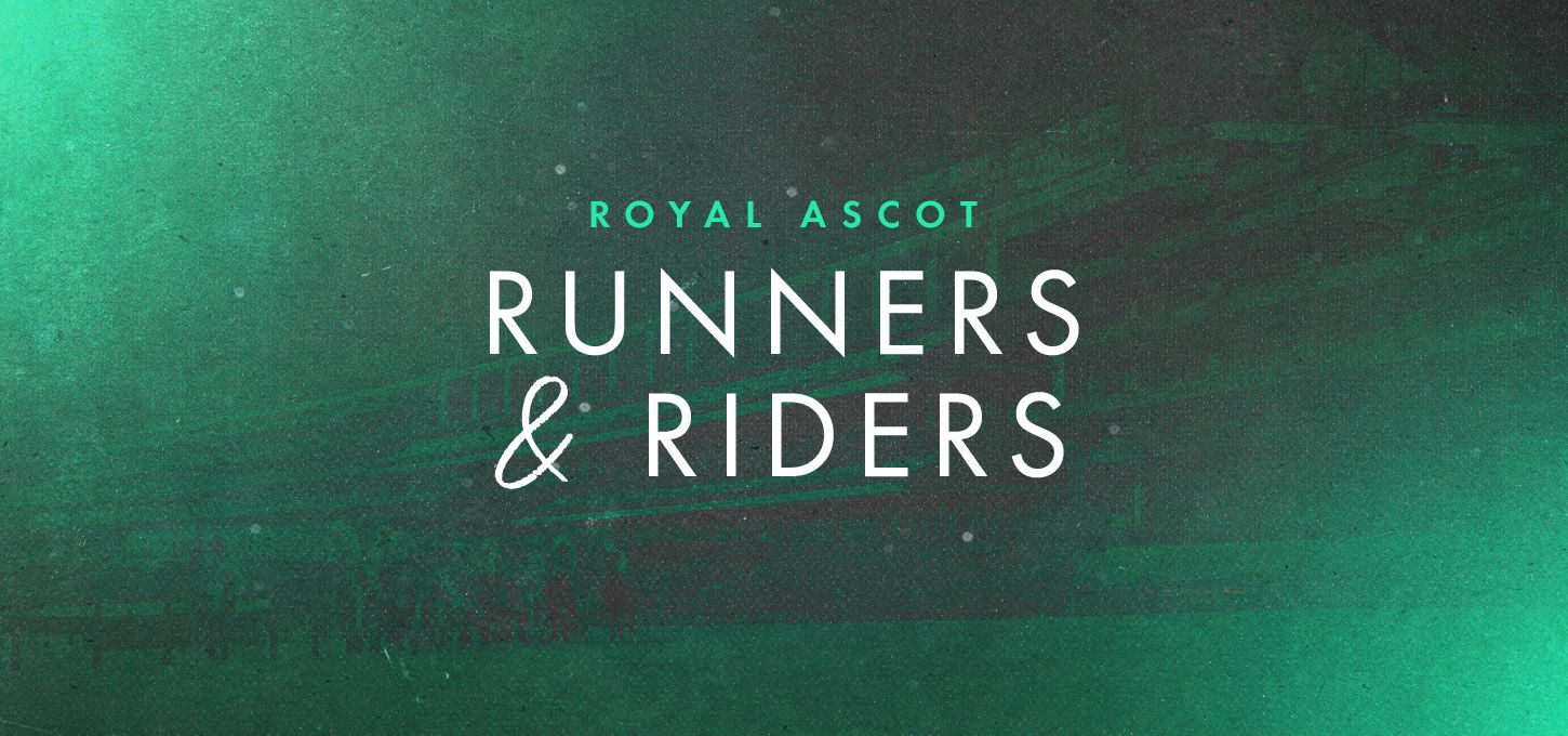 Royal Ascot Runners and Riders