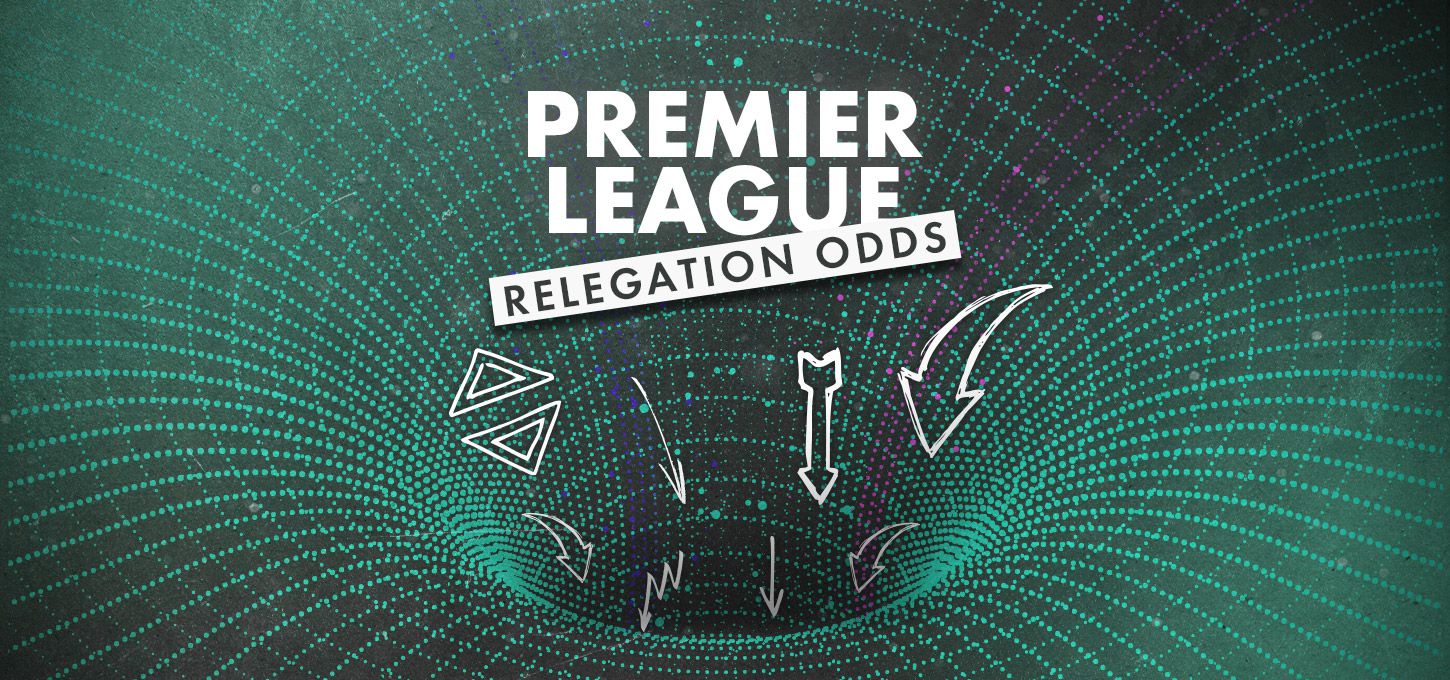 Premier League Relegation Odds 2024/25