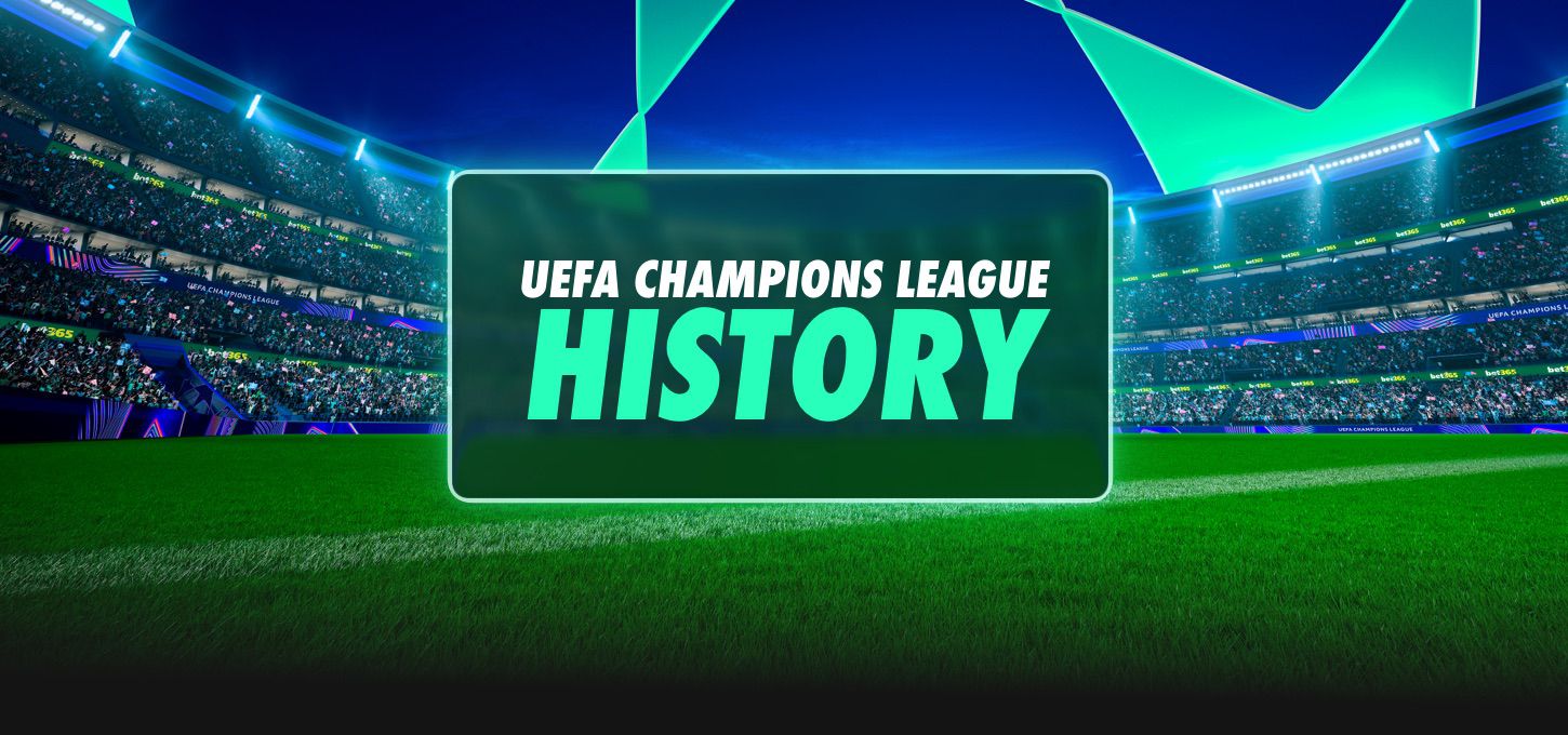 UEFA Champions League History