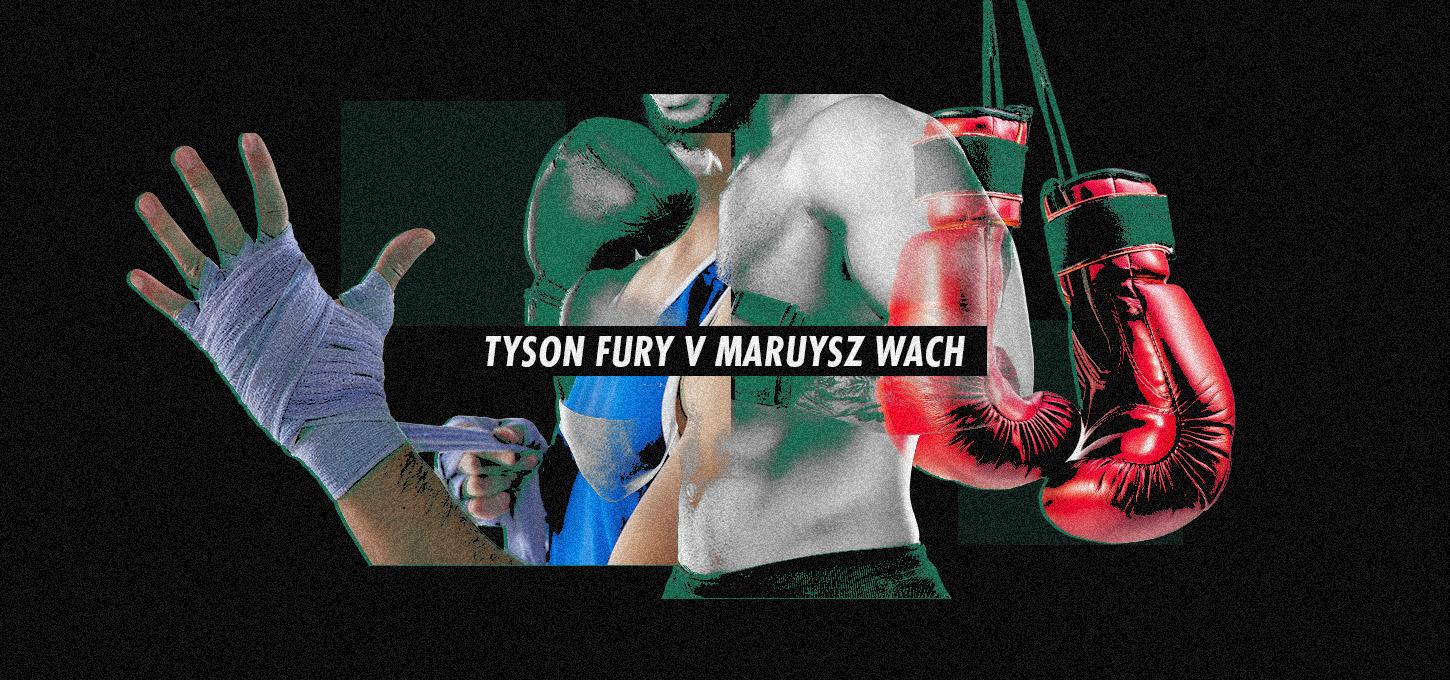 Boxing - Tyson Fury v Maruysz Wach