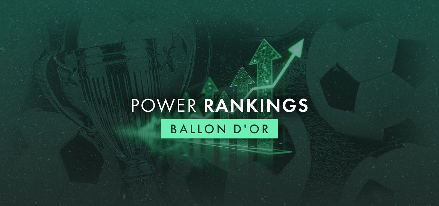 Ballon dOr Power Rankings