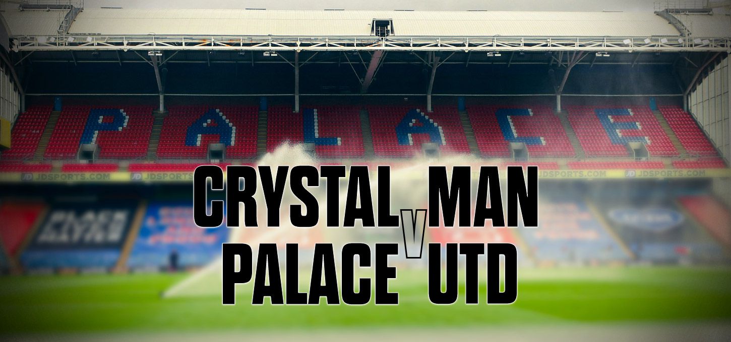 Crystal Palace Manchester United