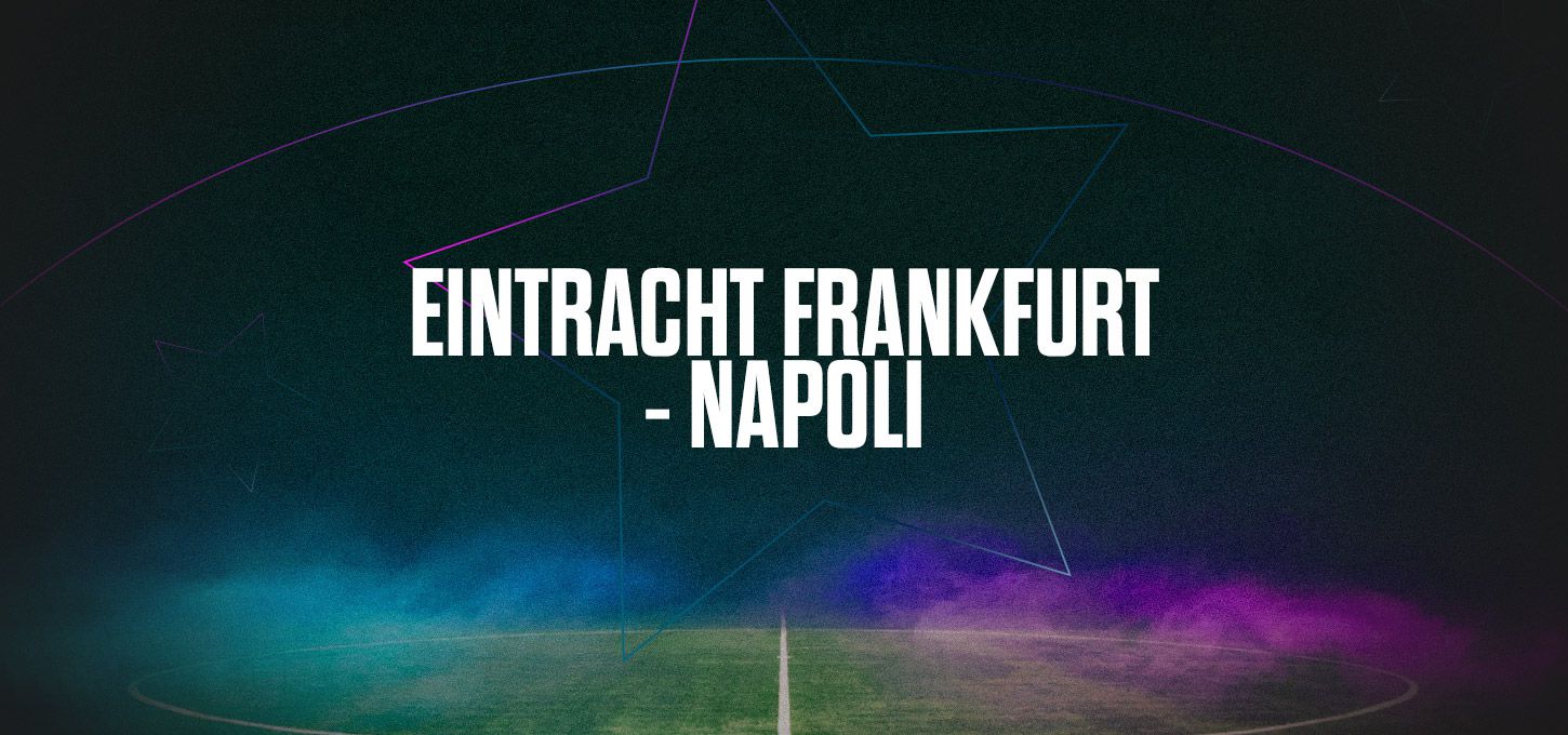 Eintracht Frankfurt - Napoli