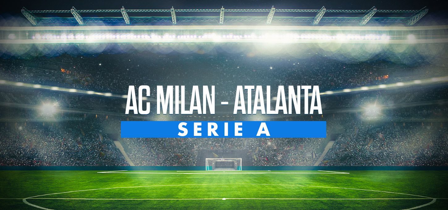 AC Milan Atalanta