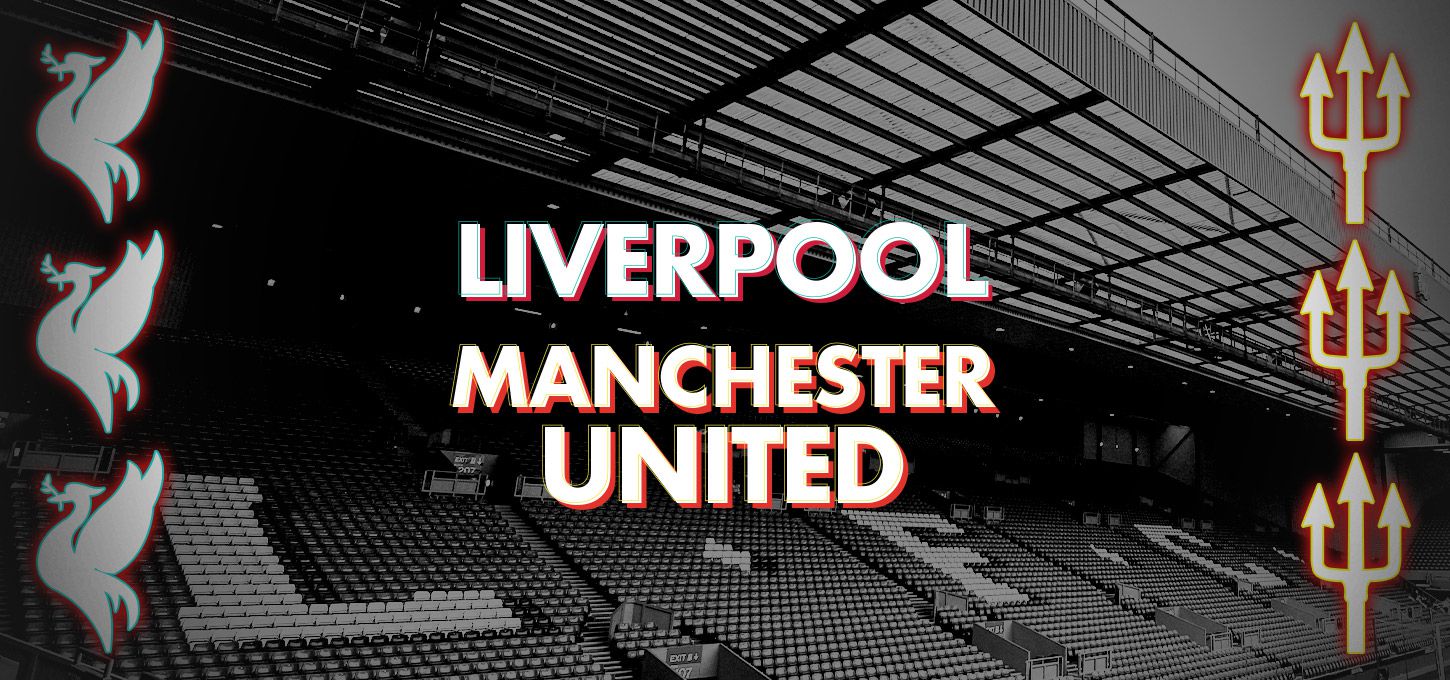 Liverpool v Man United