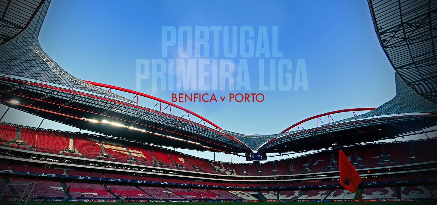 Benfica v Porto