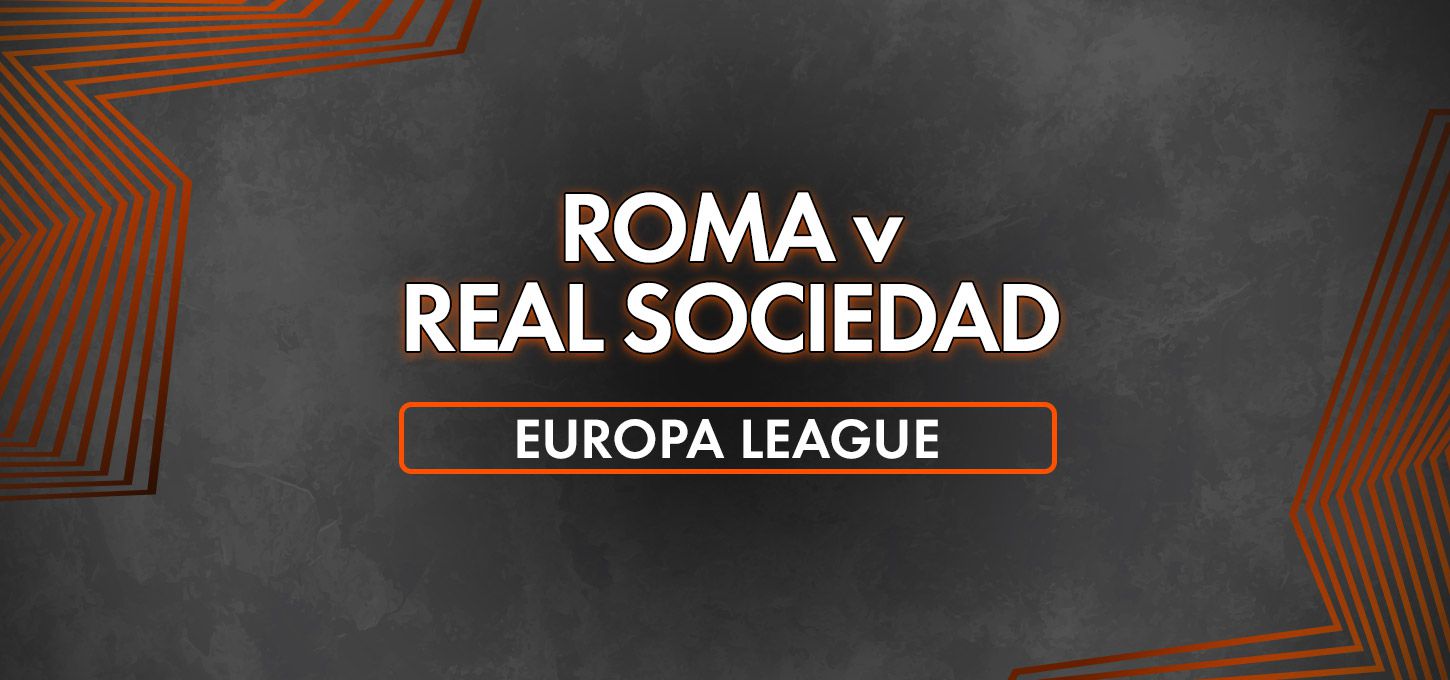 Roma v Real Sociedad