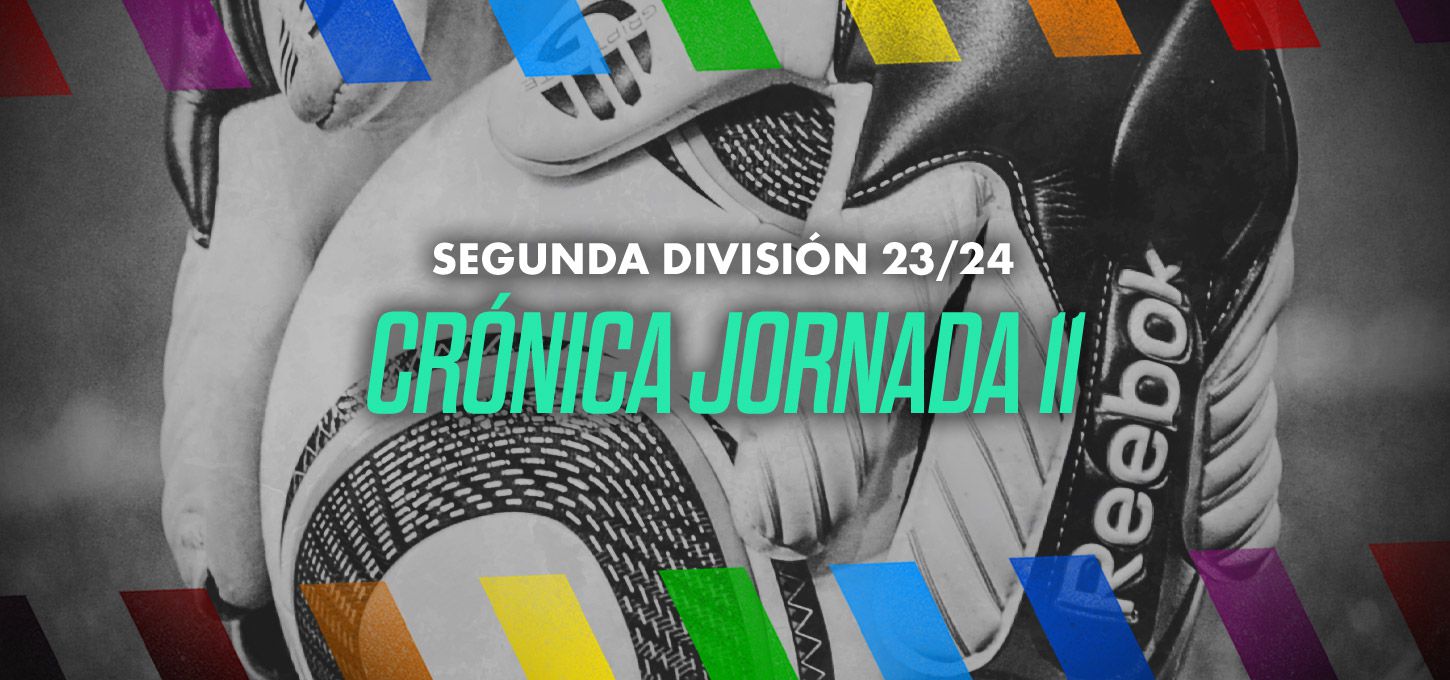 Segunda División - crónica jornada 11