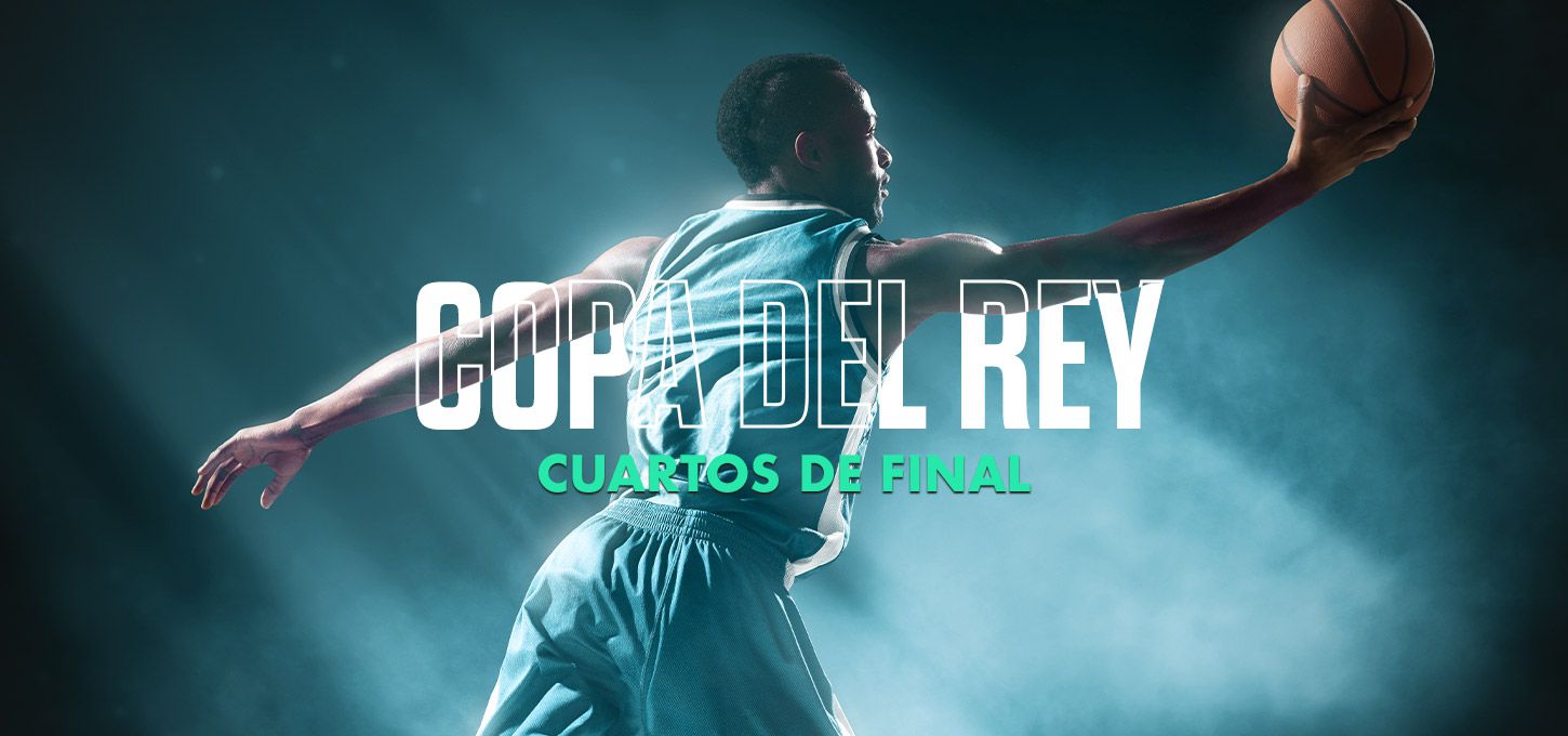 Copa del Rey - Cuartos