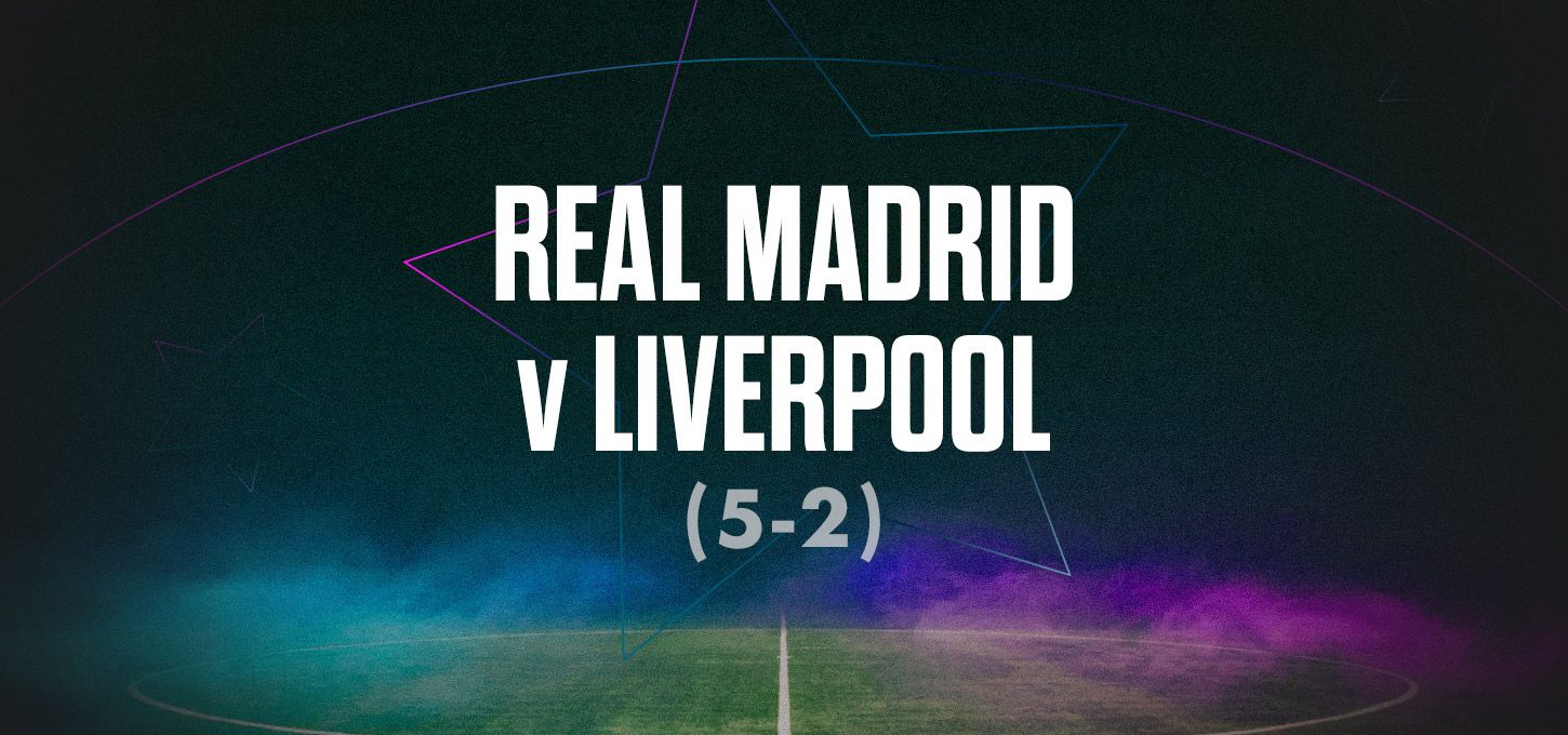 Real Madrid v Liverpool