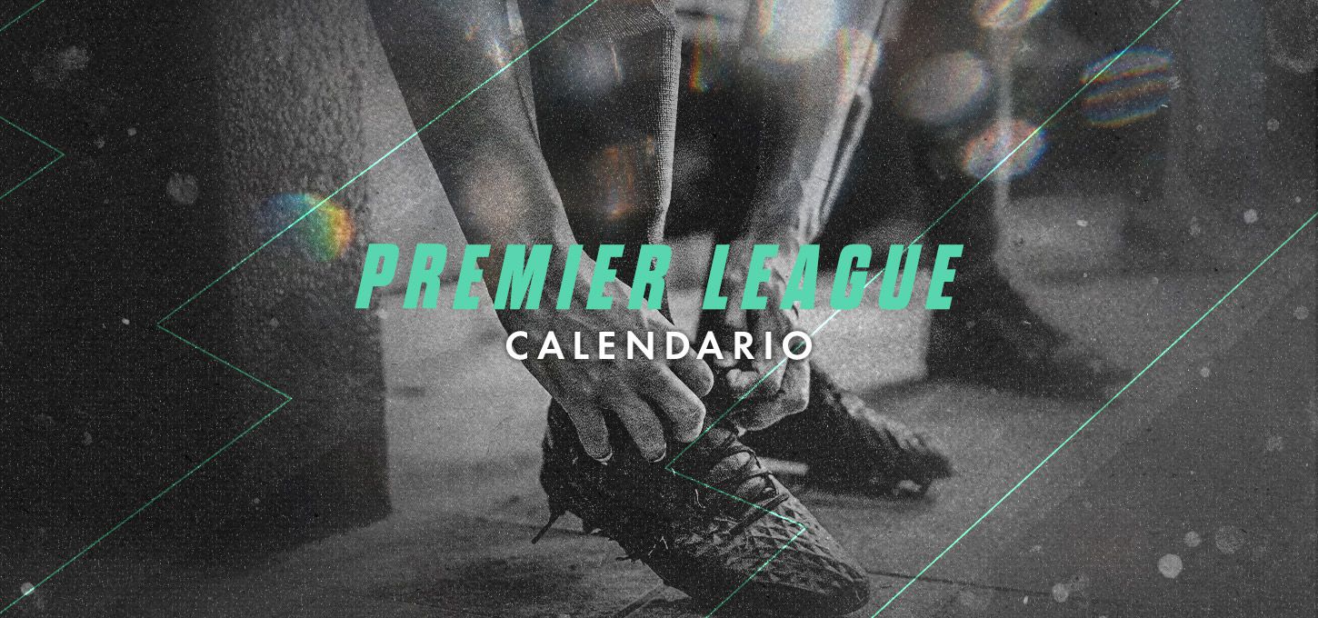 Premier League - Calendario