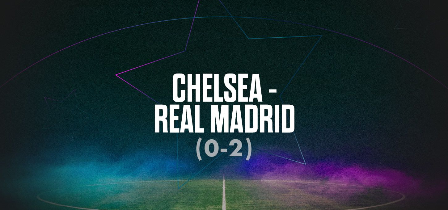 Chelsea v Real Madrid