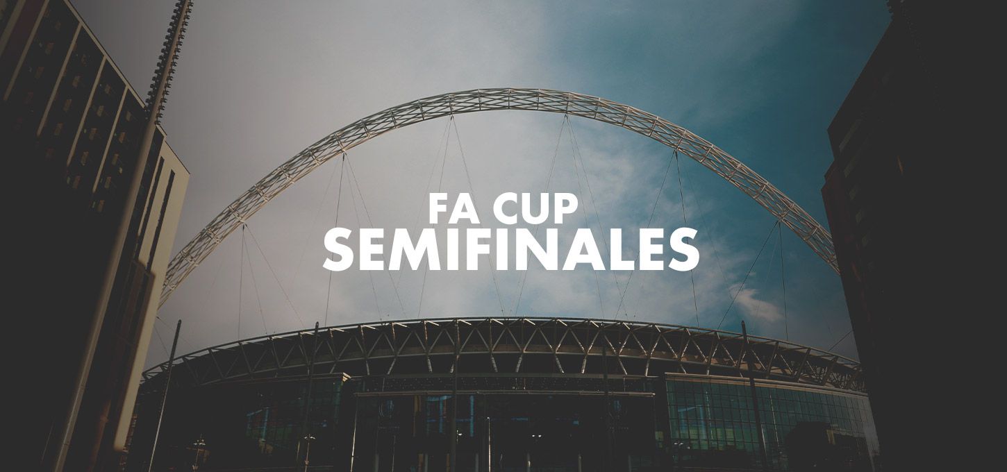 FA Cup Semis
