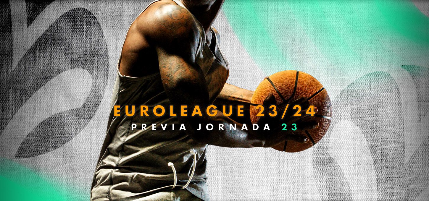 Euroleague previa jornada 23