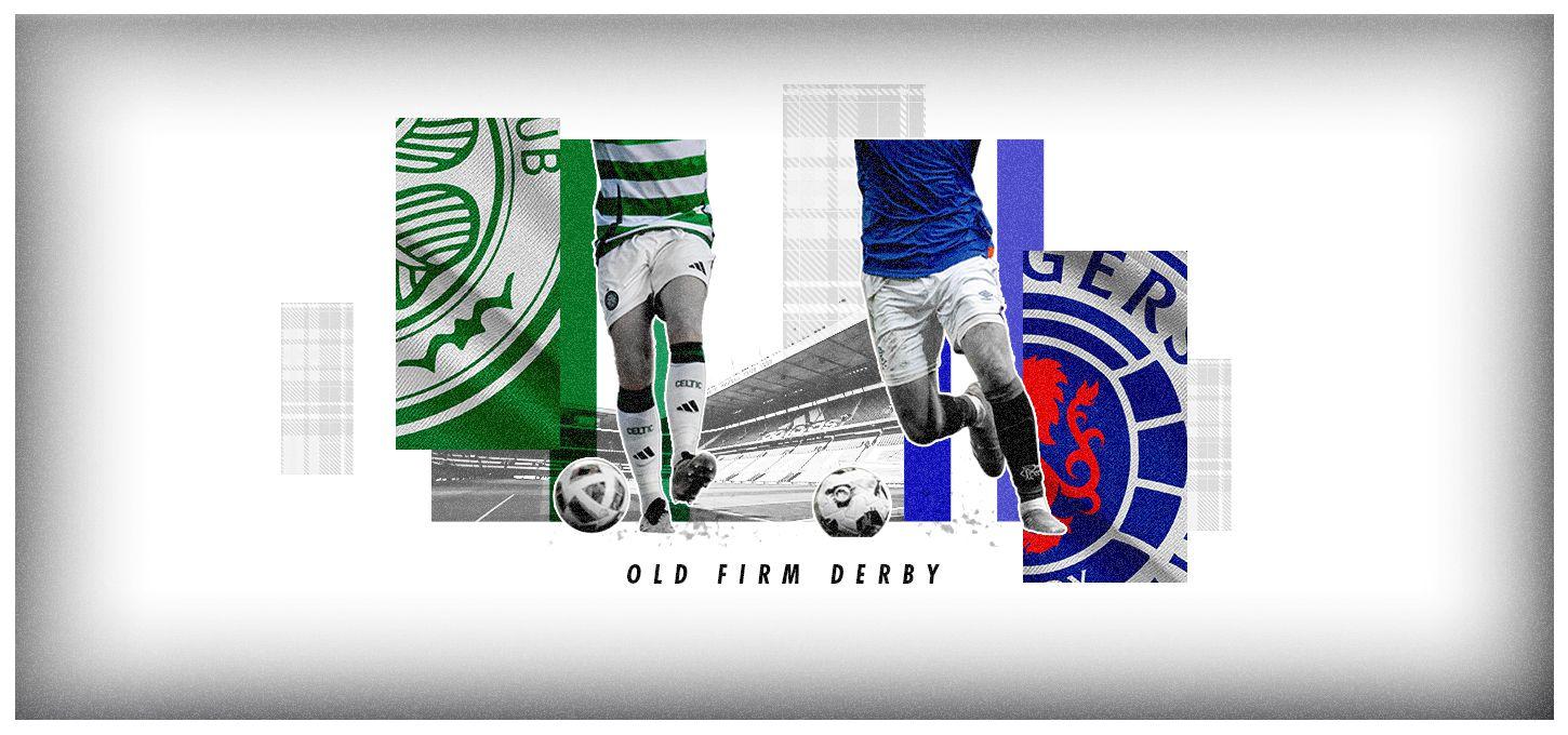 CELTIC - RANGERS