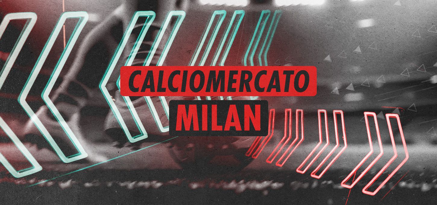 Calciomercato - Milan