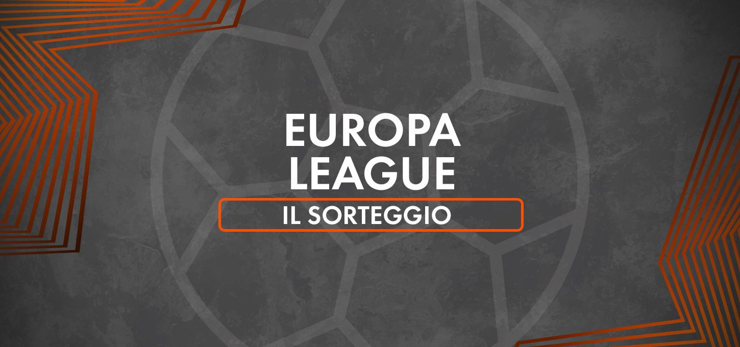 Europa League sorteggio