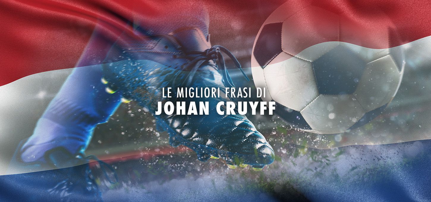 Le Migliori Frasi di Johan Cruyff
