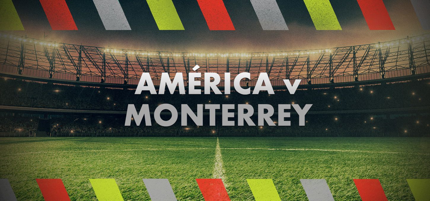 América v Monterrey