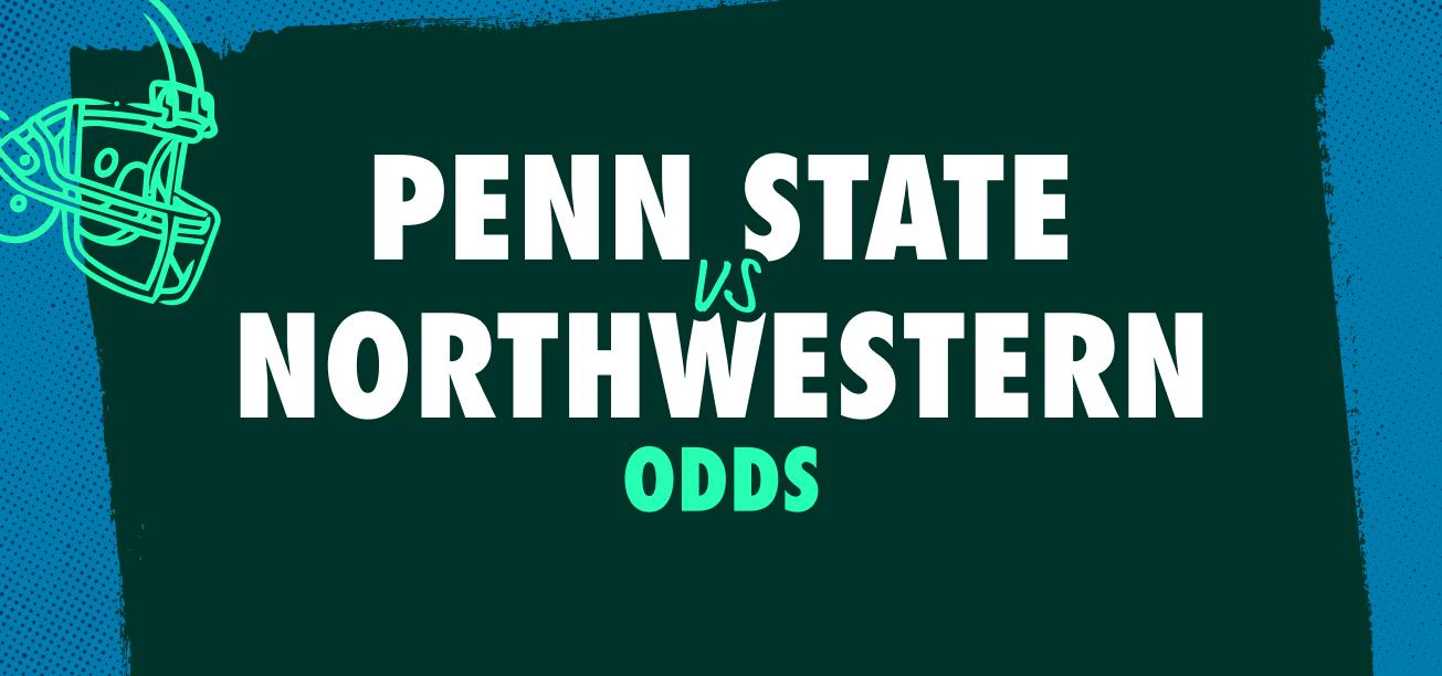 Penn State vs. Northwestern Odds