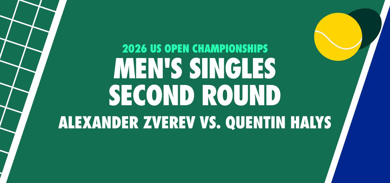 Alexander Zverev vs. Quentin Halys Second Round US Open Men's Single Match