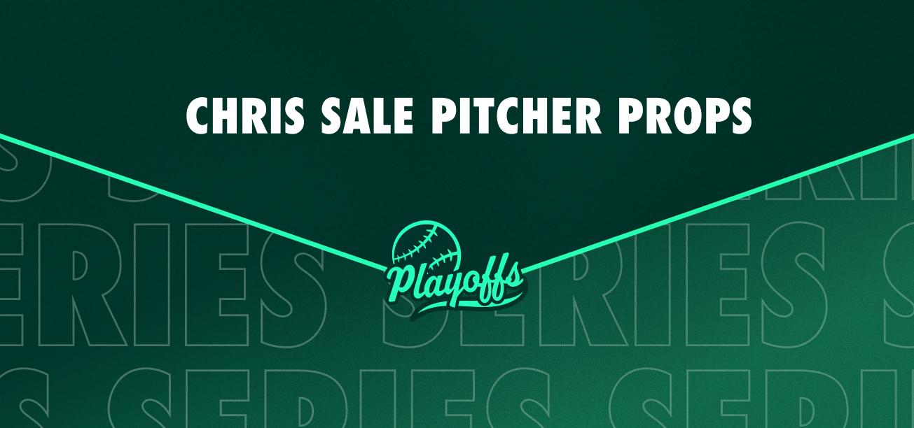 Chris Sale Pitcher Props