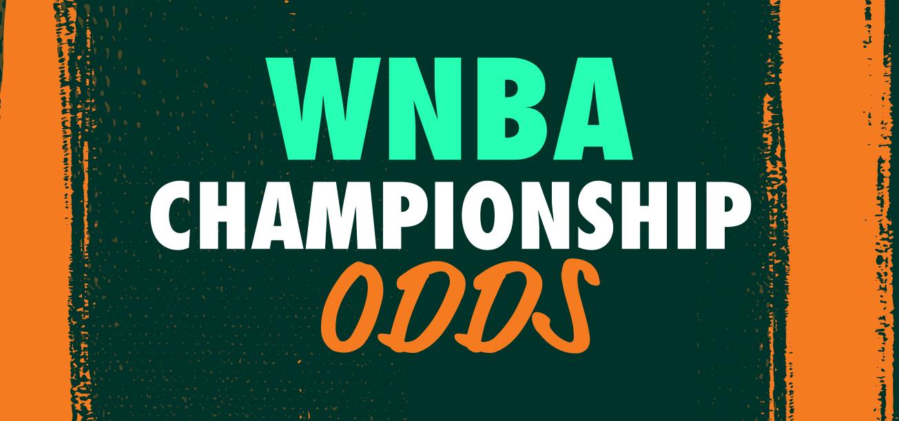 WNBA Championship Odds