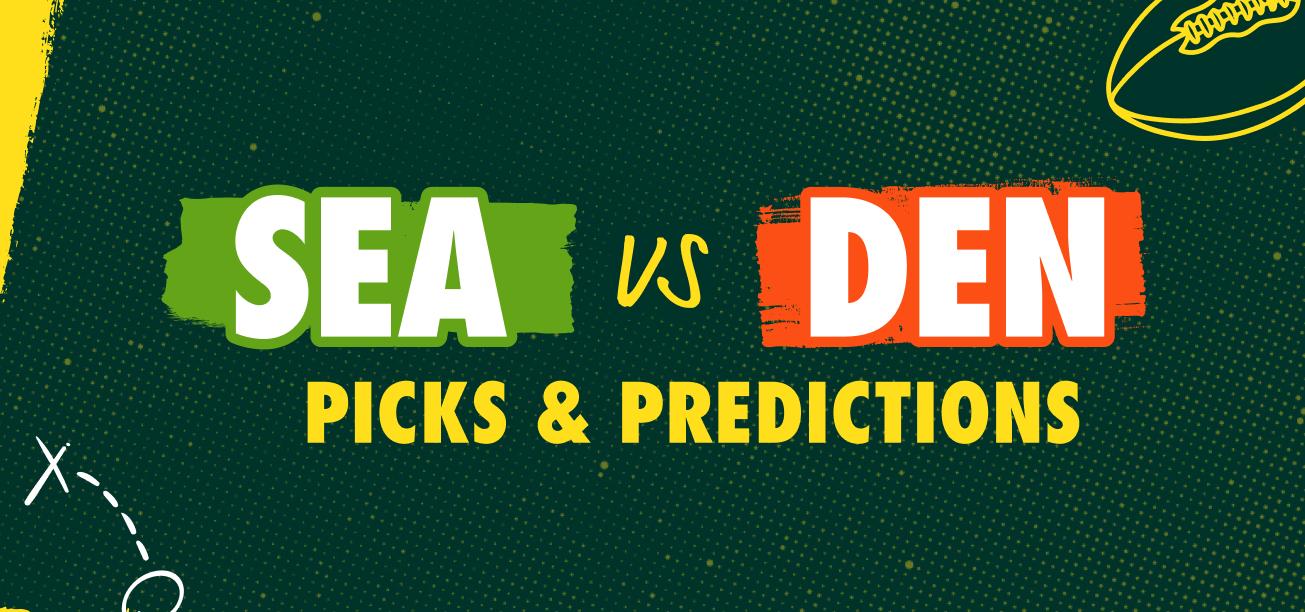 Seahawks vs. Broncos Picks and Predictions